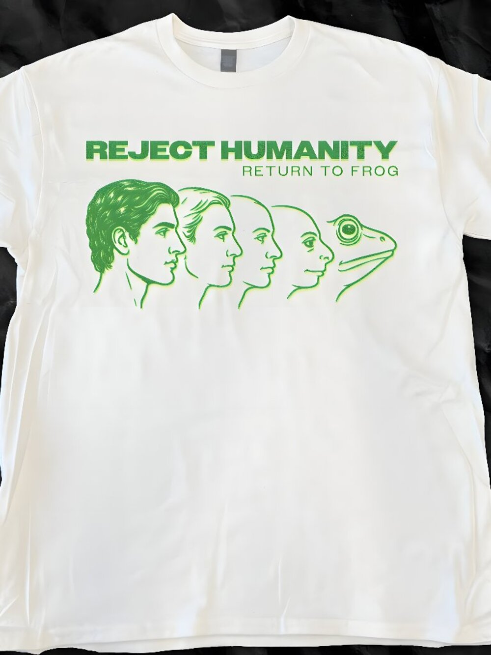 REJECT HUMANITY RETURN TO FROG TEE  White printed T-shirt for both men and women